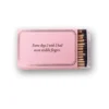 MatchDaddy MATCHBOOK - SOME DAYS - MORE MIDDLE FINGERS CANDLELIGHT