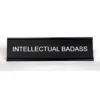 He Said, She Said NAMEPLATE | INTELLECTUAL BADASS